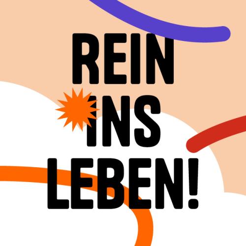 Ausschreibung «Rein ins Leben!»
